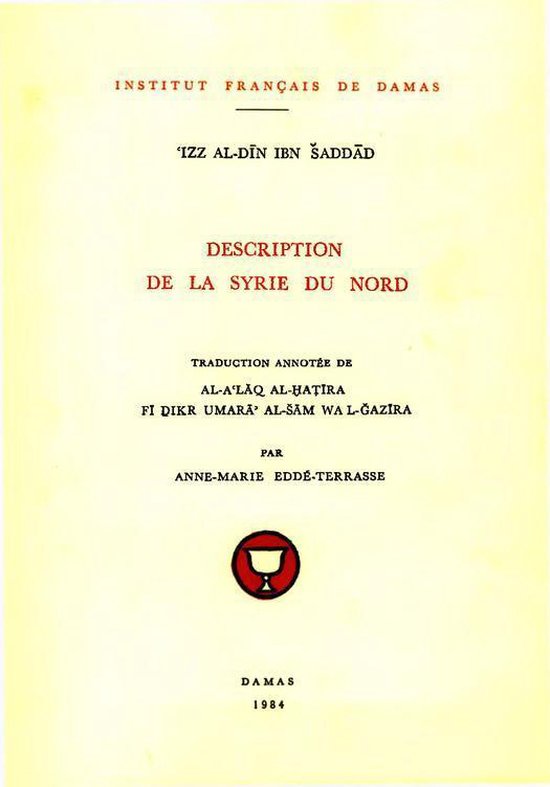 Études arabes, médiévales et modernes - Description de la Syrie du Nord