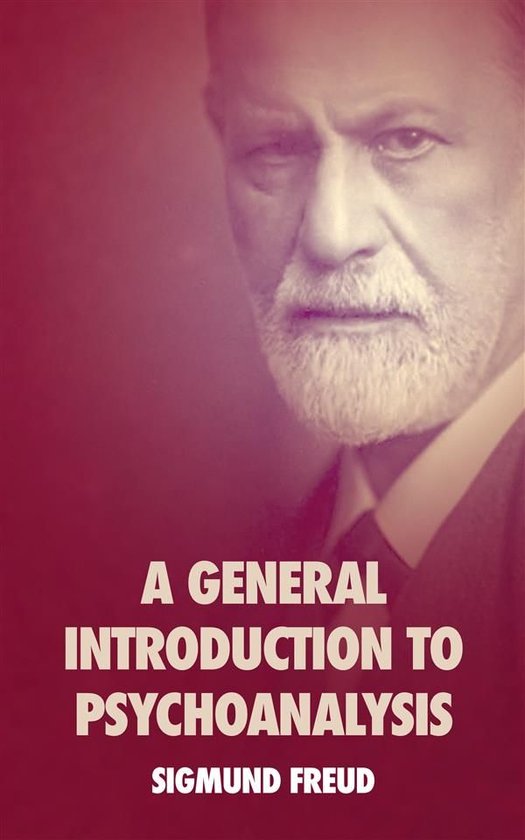 A General Introduction to Psychoanalysis