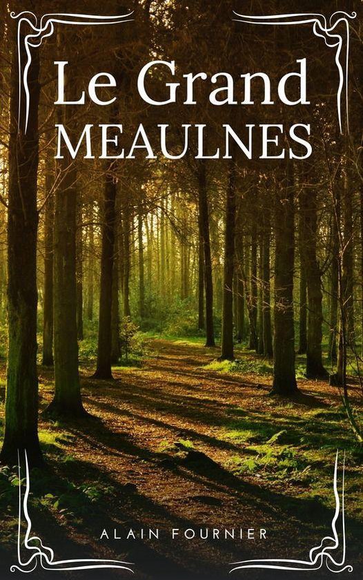 Le Grand Meaulnes