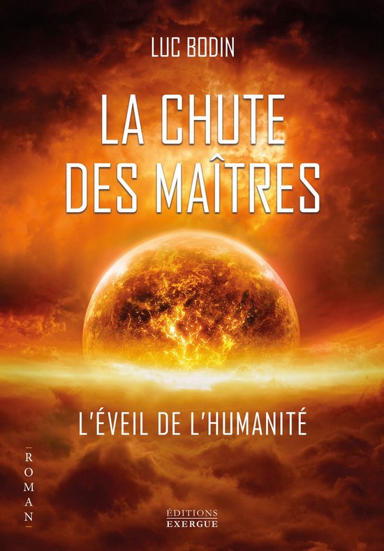 Roman éso - La chute des Maîtres - L'éveil de l'humanité