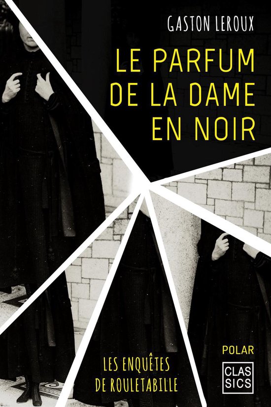 Le parfum de la dame en noir