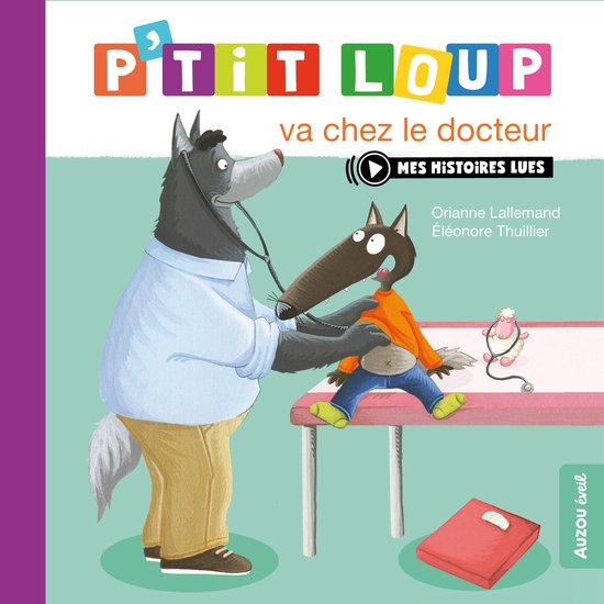 P'tit Loup - P’tit Loup va chez le docteur