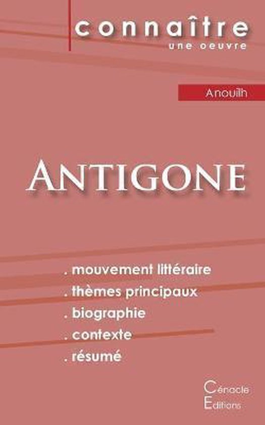 Fiche de lecture Antigone de Jean Anouilh (Analyse littéraire de référence et résumé complet)