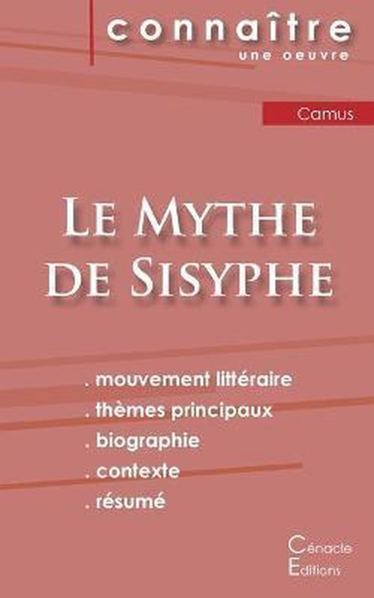 Fiche de lecture Le Mythe de Sisyphe de Albert Camus (Analyse littéraire de référence et résumé complet)