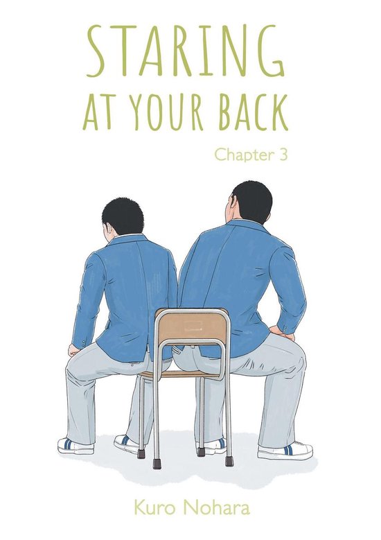 Staring at your back - Staring At Your Back - chapter 3 (English version)