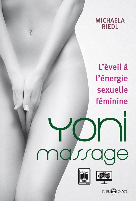 Yoni Massage : L'éveil à énergie sexuelle féminine