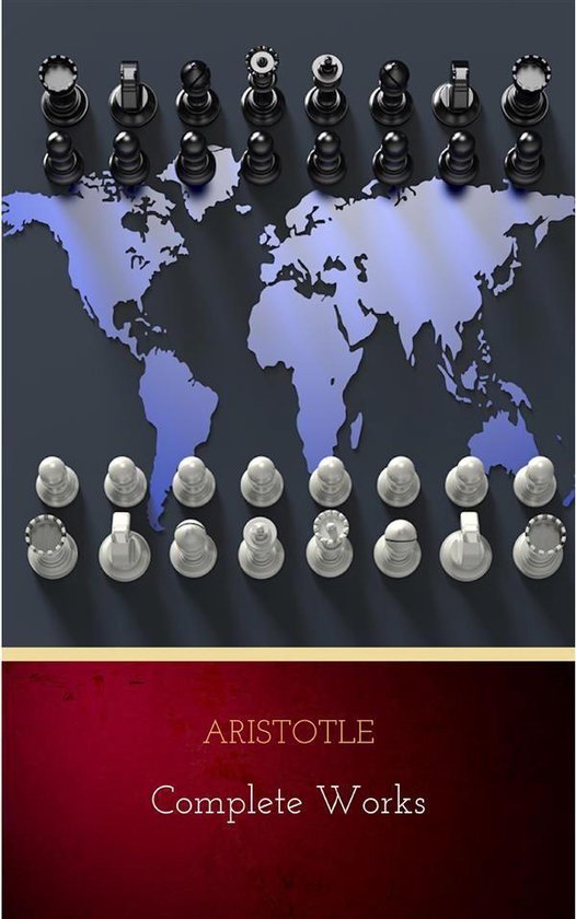 Aristotle: The Complete Works