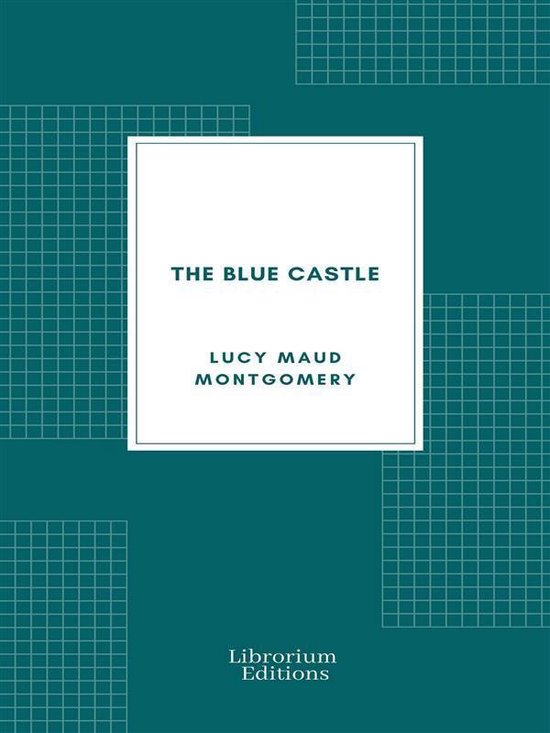 The Blue Castle