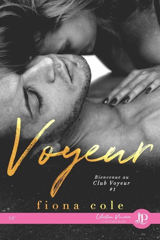 Bienvenue au Club Voyeur 1 - Voyeur