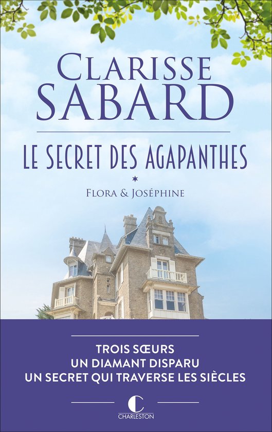 Le secret des Agapanthes 1 - Flora & Joséphine