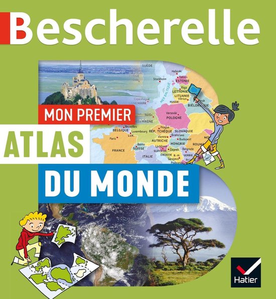 Bescherelle - Mon premier atlas du monde