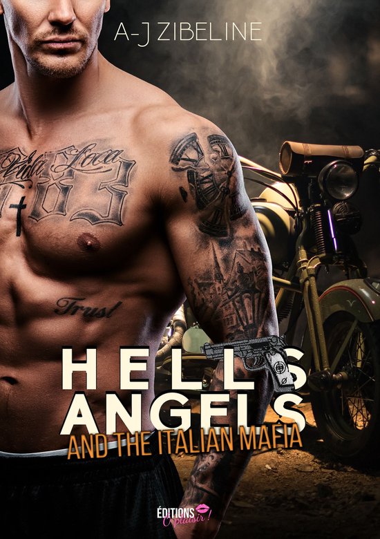 Hells Angels 2 - Hells Angels and the Italians Mafia - Tome 2