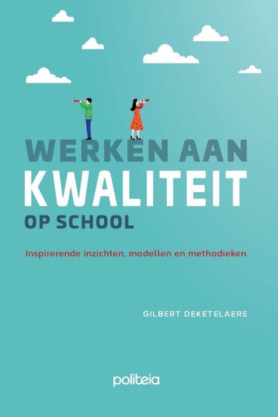 Werken aan kwaliteit op school