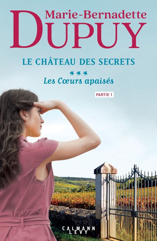 Le Château des Secrets 3 - Le Château des Secrets, T3 - Les Coeurs apaisés - partie 1