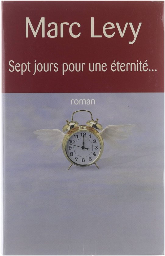 Sept jours pour une éternité...