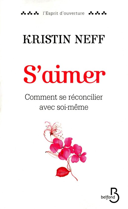 L'esprit d'ouverture - S'aimer