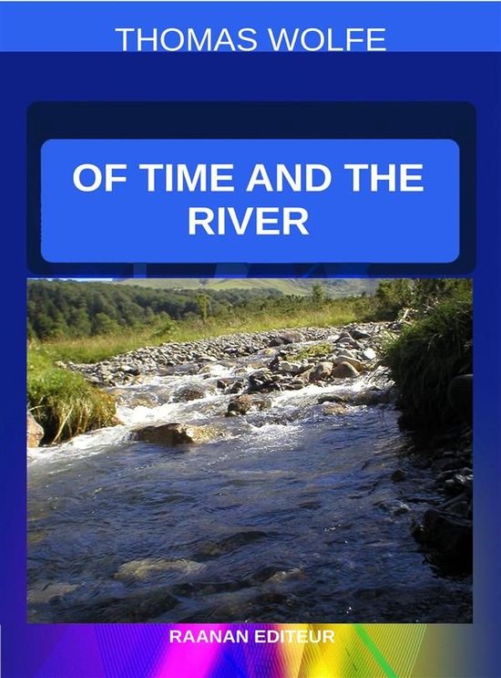 Of Time and the River