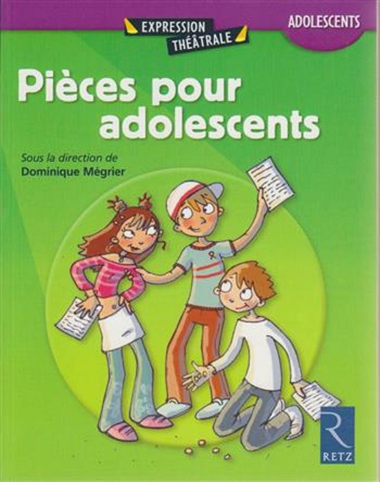 Pieces pour les adolescents