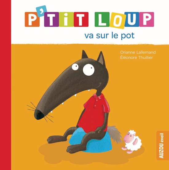 P'tit Loup va sur le pot