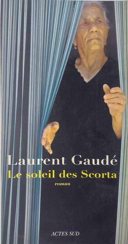 Le soleil des Scorta