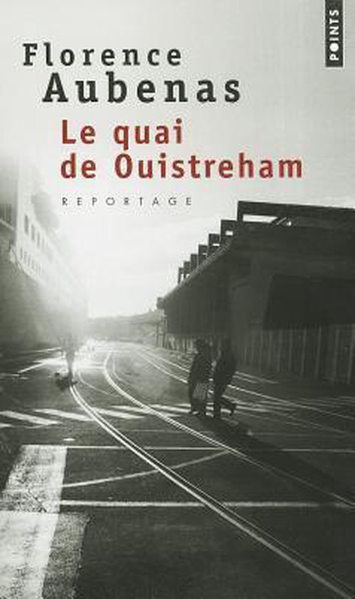 Quai de Ouistreham(le)