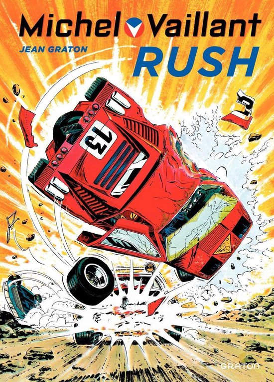 Michel Vaillant 22 - Michel Vaillant - Tome 22 - Rush