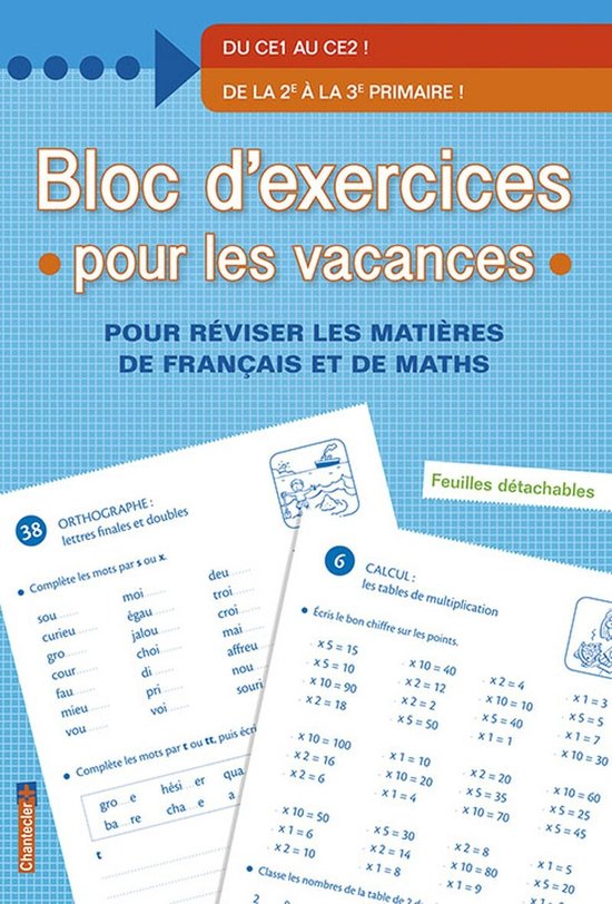 Bloc d'exercices pour les vacances - De la 2e à la 3e primaire