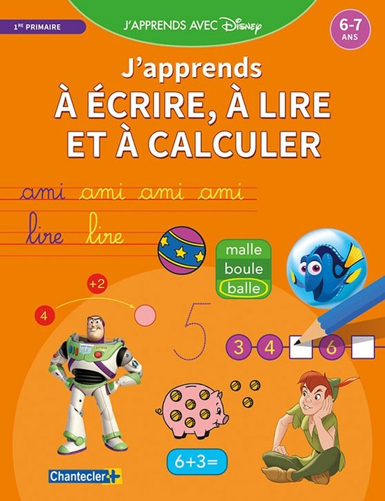 Disney J'apprends avec - J'apprends à écrire, à lire et à calculer (6-7 a.)