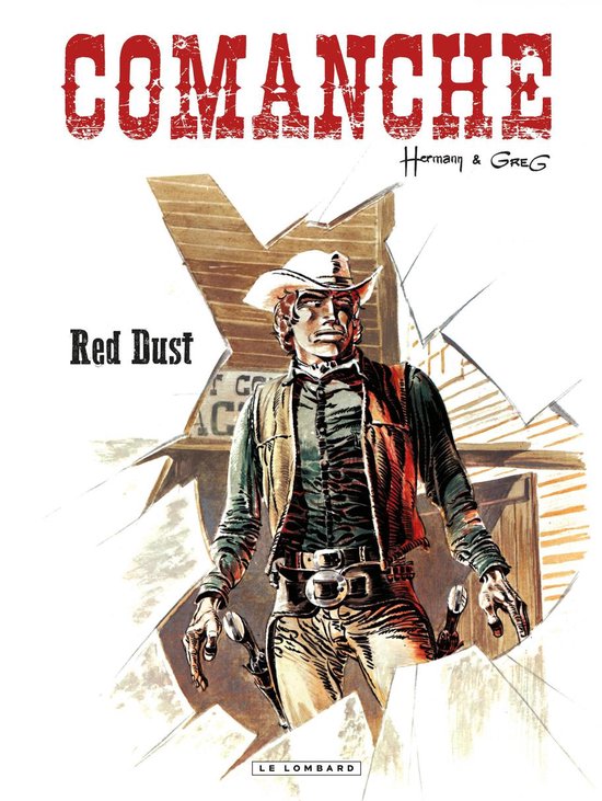 Comanche 1 - Comanche - Tome 1 - Red Dust