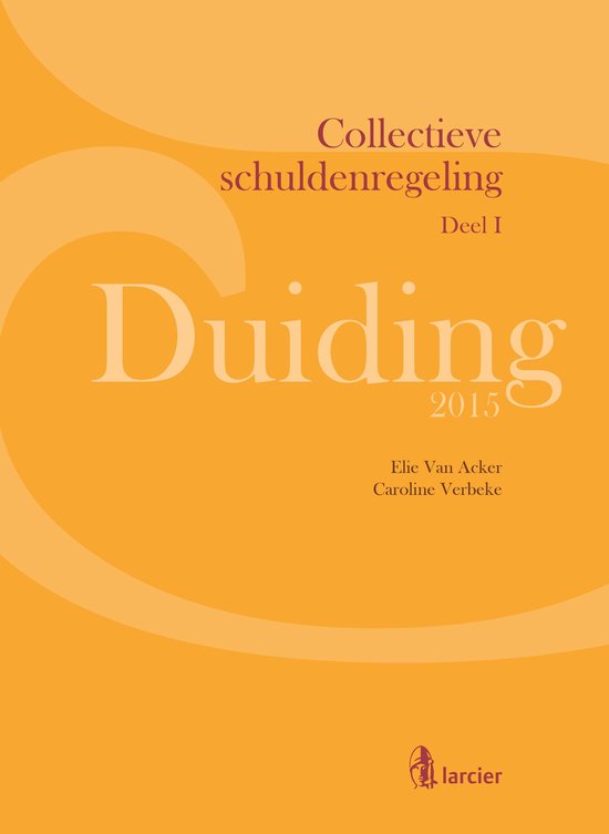 Larcier Duiding - Duiding Collectieve schuldenregeling