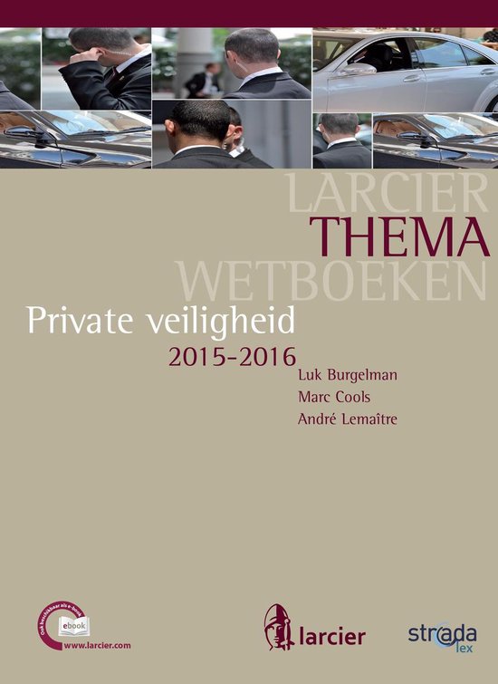 Larcier ThemaWetboeken - Private veiligheid