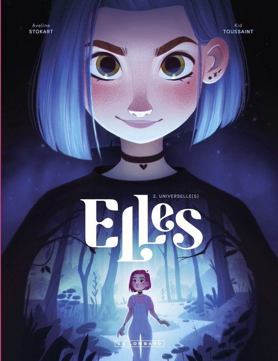 Elles 2 - Elles - Tome 2 - Universelle(s)