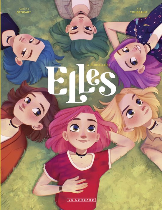 Elles 3 - Elles - Tome 3 - Plurielle(s)