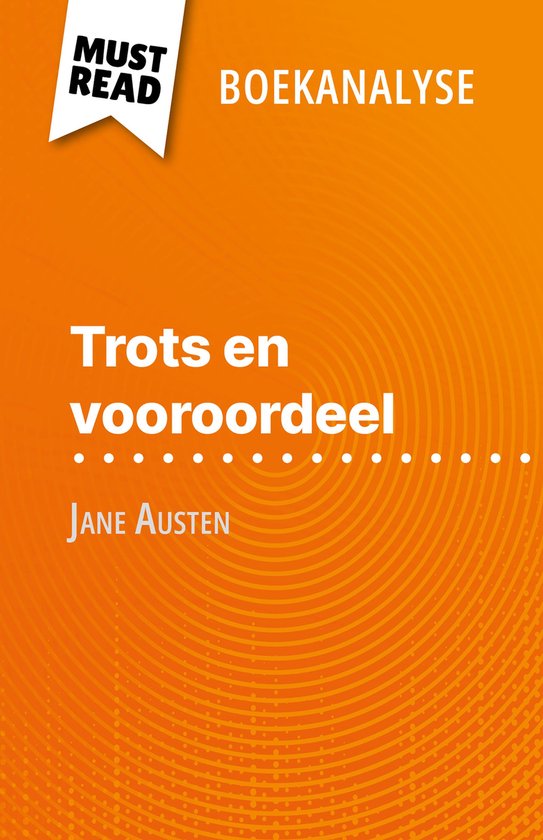 Trots en vooroordeel van Jane Austen (Boekanalyse)