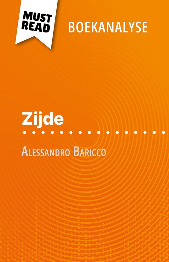 Zijde van Alessandro Baricco (Boekanalyse)