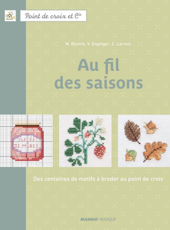 Point de croix et compagnie - Au fil des saisons