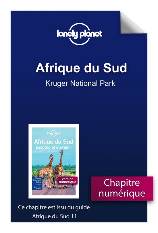 Guide de voyage - Afrique du Sud 11ed - Kruger National Park