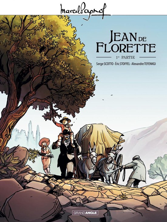 Marcel Pagnol en BD 1 - Marcel Pagnol en BD : Jean de Florette - Volume 1