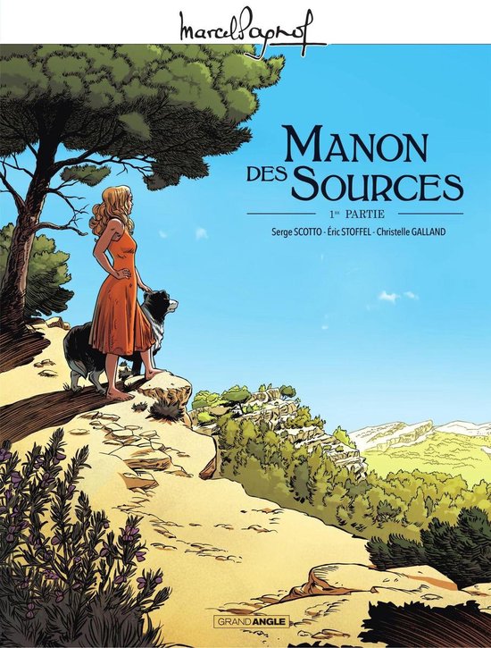 Marcel Pagnol en BD 1 - Marcel Pagnol en BD : Manon des sources - Tome 1