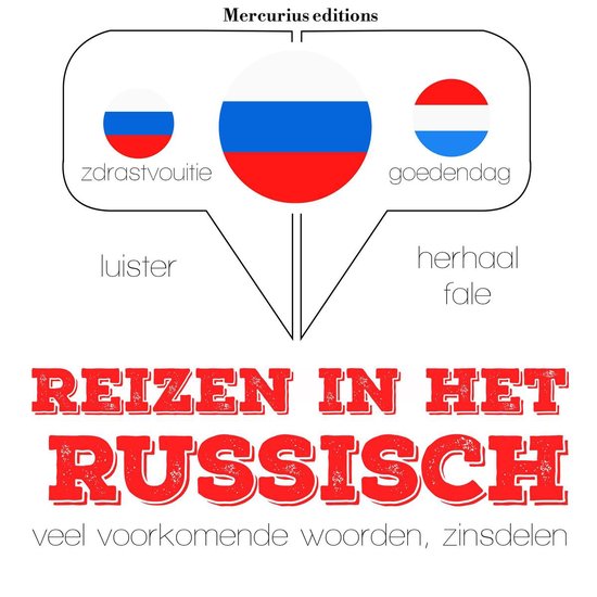 Reizen in het Russisch