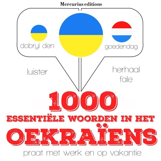 1000 essentiële woorden in het Oekraïens