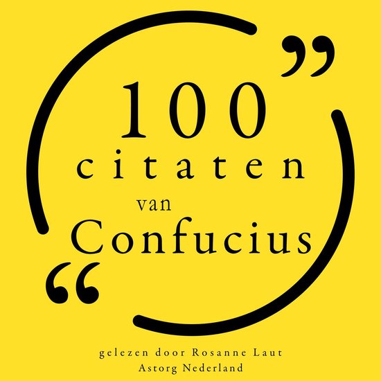 100 citaten van Confucius