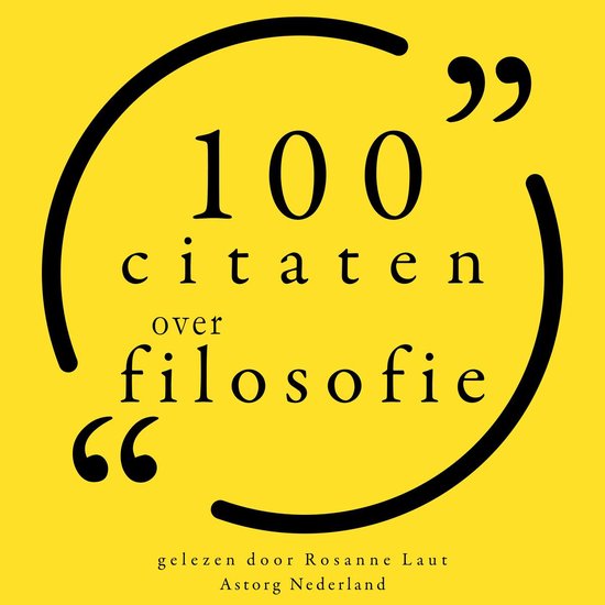 100 citaten over filosofie