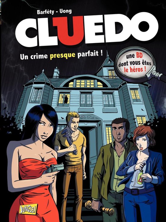 Cluedo 1 - Cluedo - Tome 1 - Un crime presque parfait !