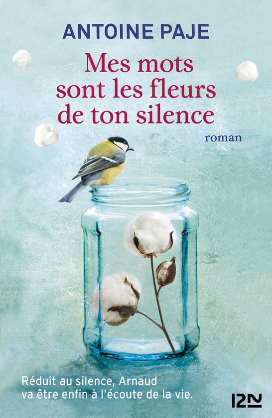 Hors collection - Mes mots sont les fleurs de ton silence