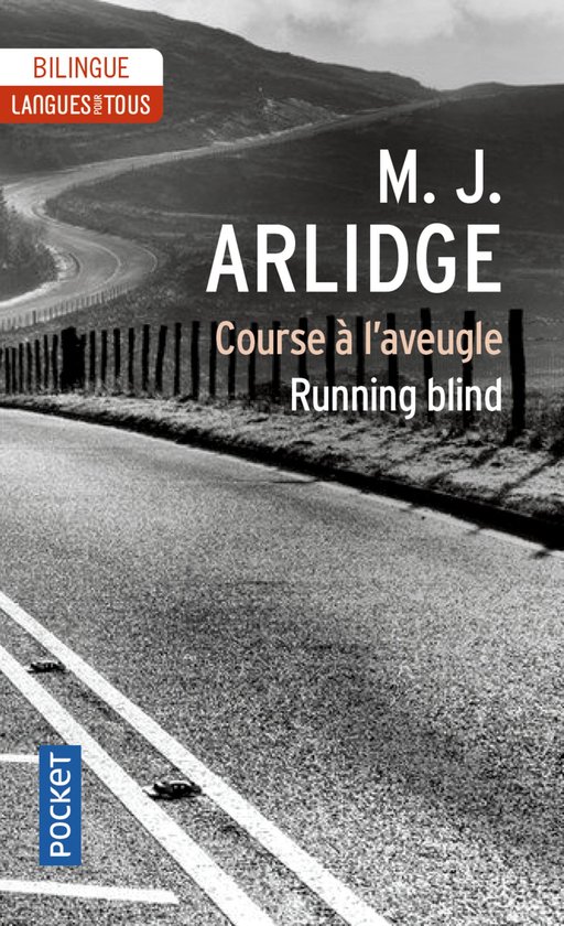 Langue pour tous bilingue - Running Blind - Course à l'aveugle (Edition bilingue)