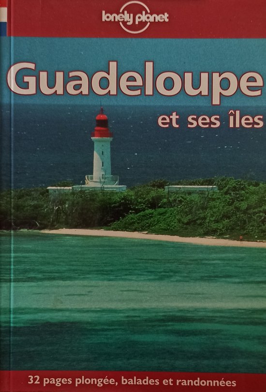 Lonely Planet Guadeloupe