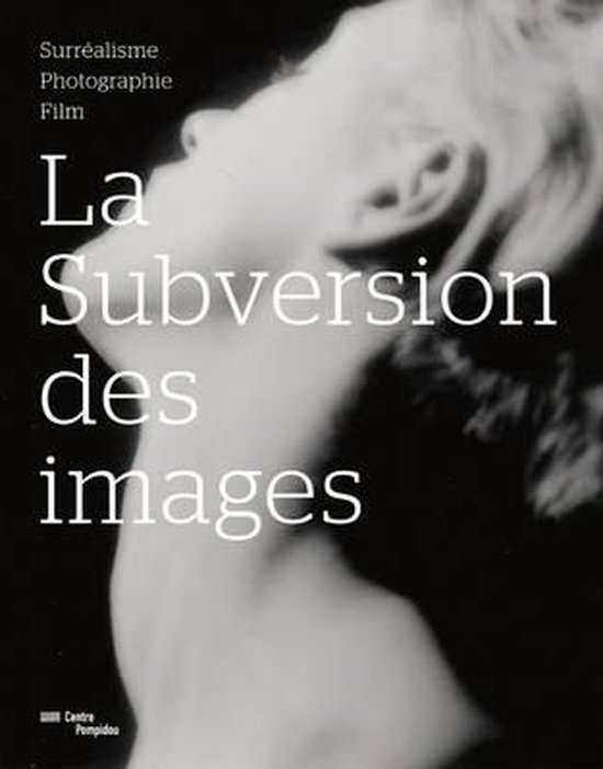 La Subversion des Images