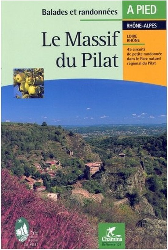 Achat Topo guide randonnées - Massif du Pilat - Chamina