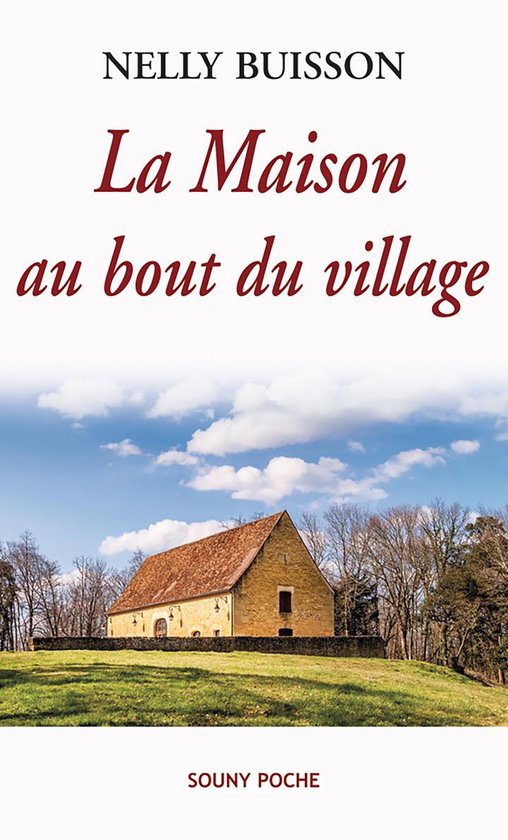 La Maison au bout du village